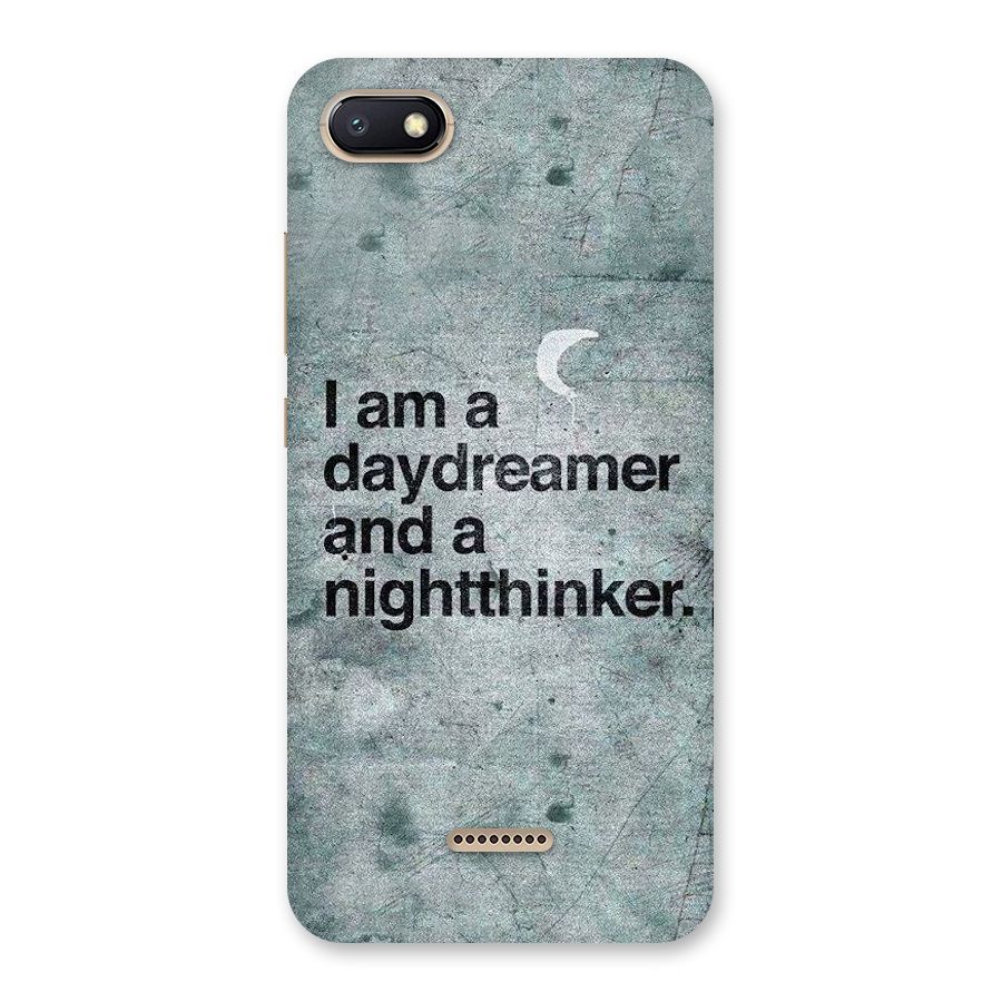Day Dreamer Night Thinker Back Case for Redmi 6A