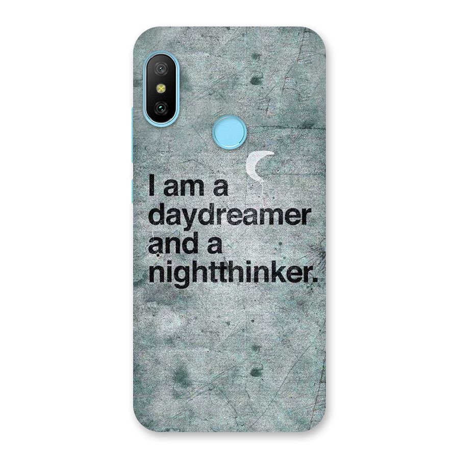 Day Dreamer Night Thinker Back Case for Redmi 6 Pro