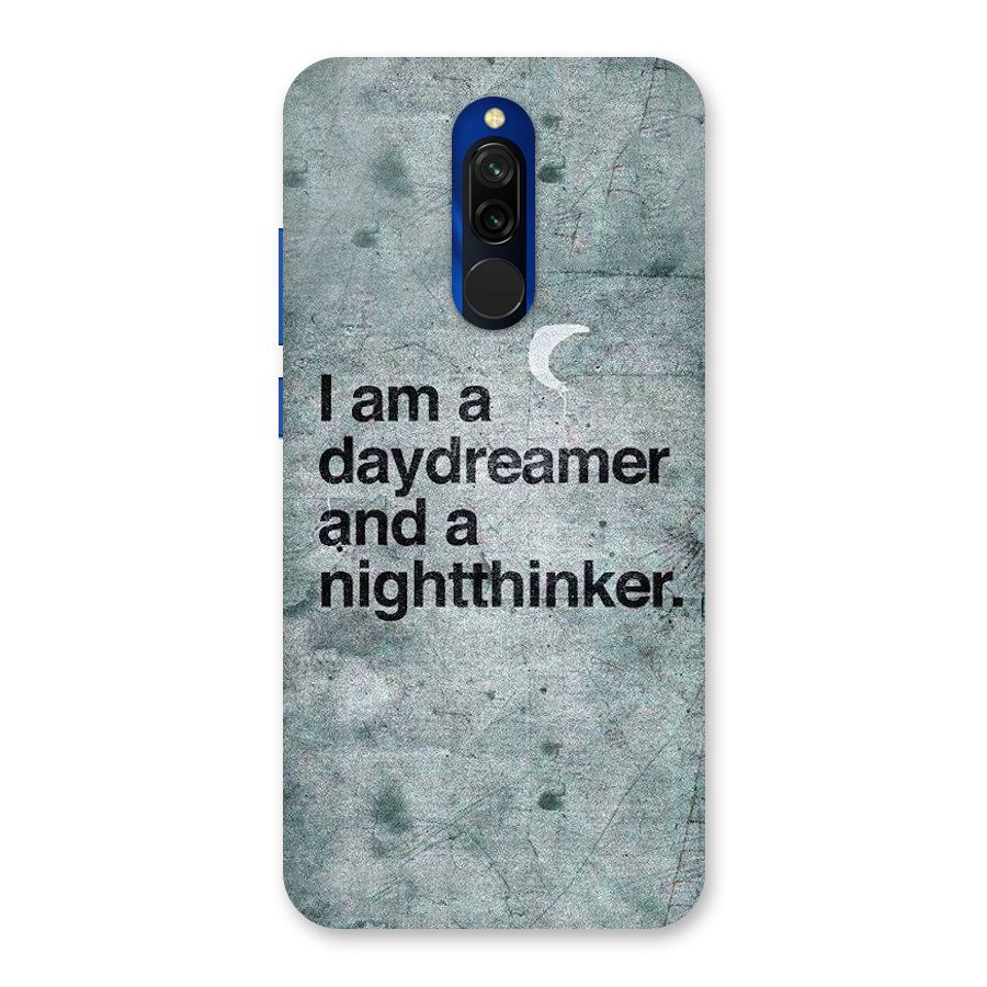 Day Dreamer Night Thinker Back Case for Redmi 8