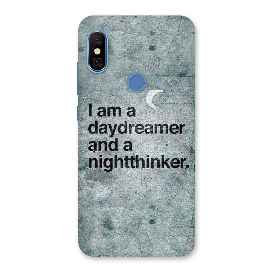 Day Dreamer Night Thinker Back Case for Redmi Note 6 Pro