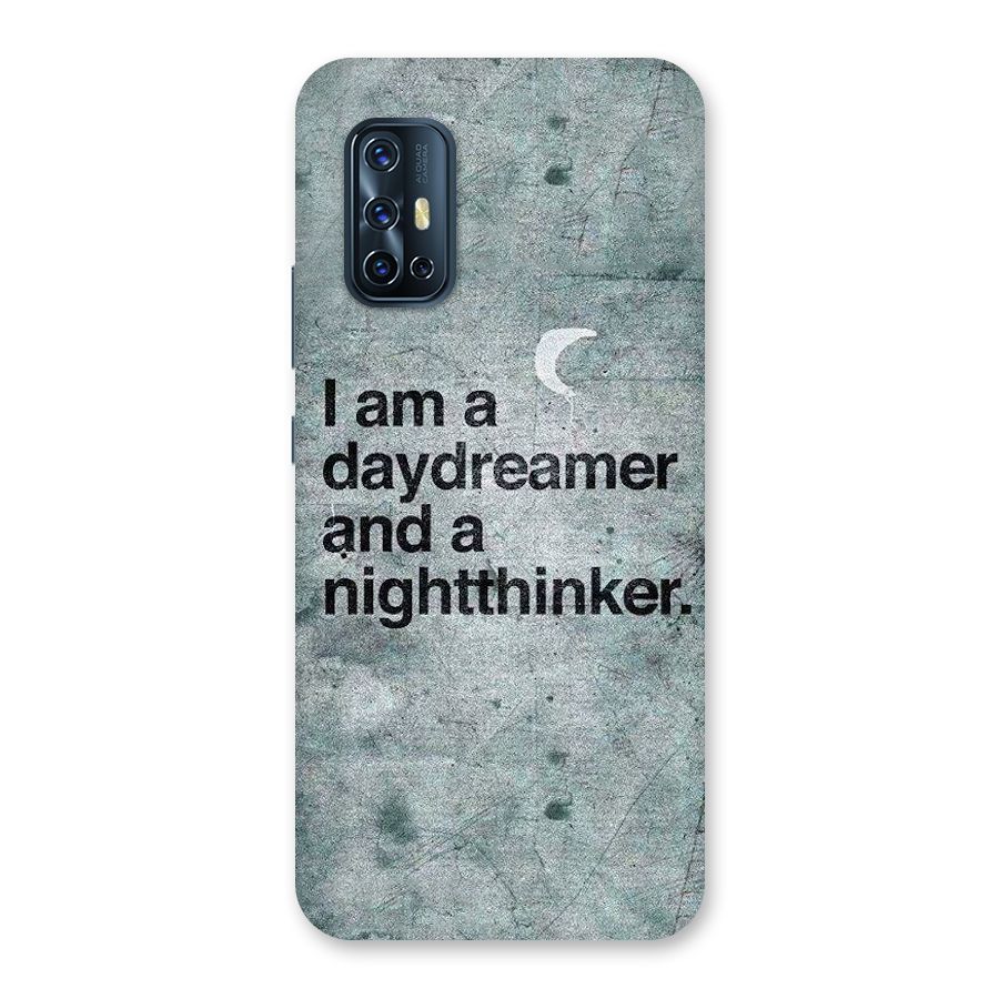 Day Dreamer Night Thinker Back Case for Vivo V17