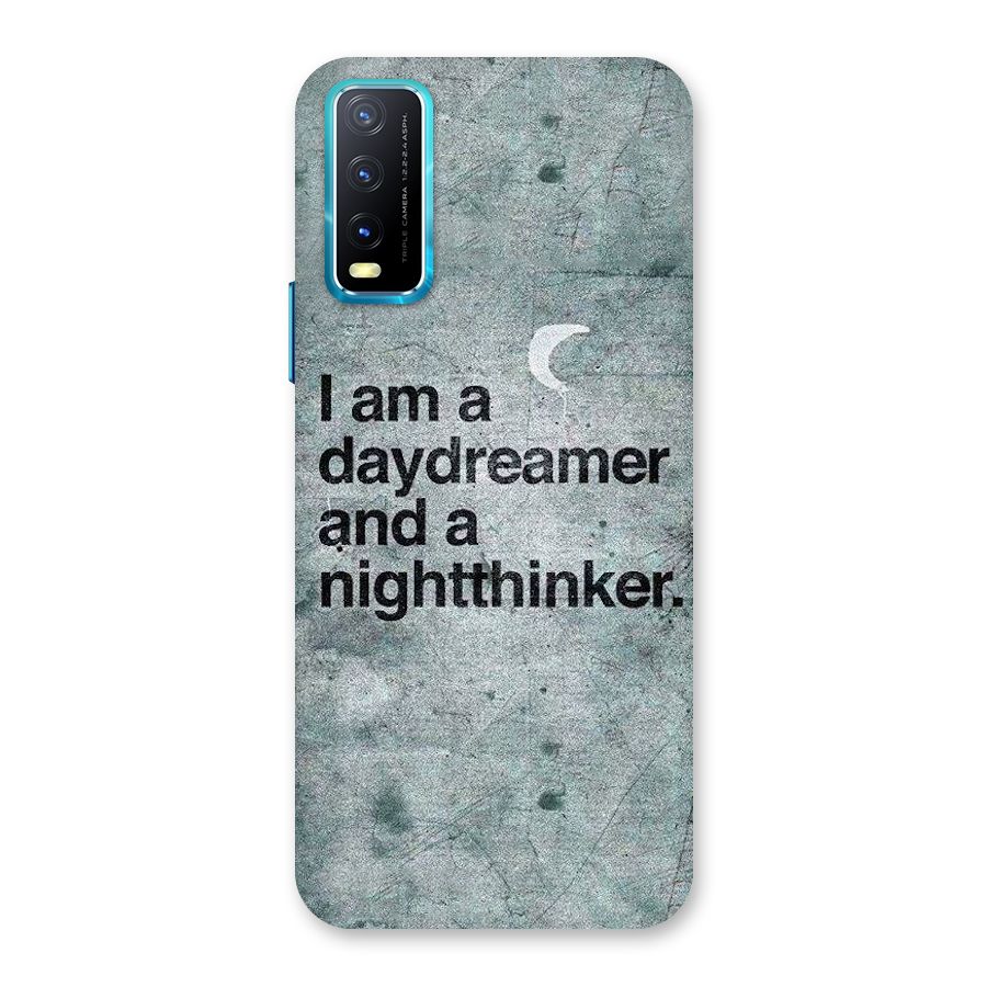 Day Dreamer Night Thinker Back Case for Vivo Y20A