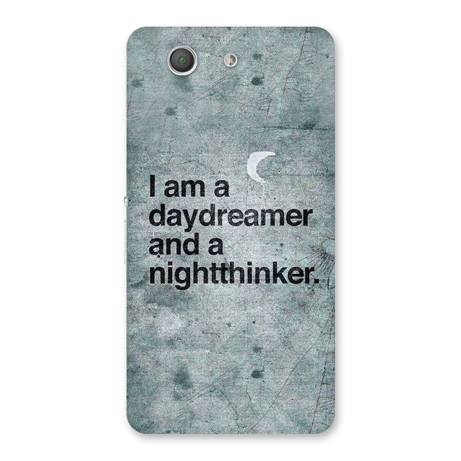 Day Dreamer Night Thinker Back Case for Xperia Z3 Compact