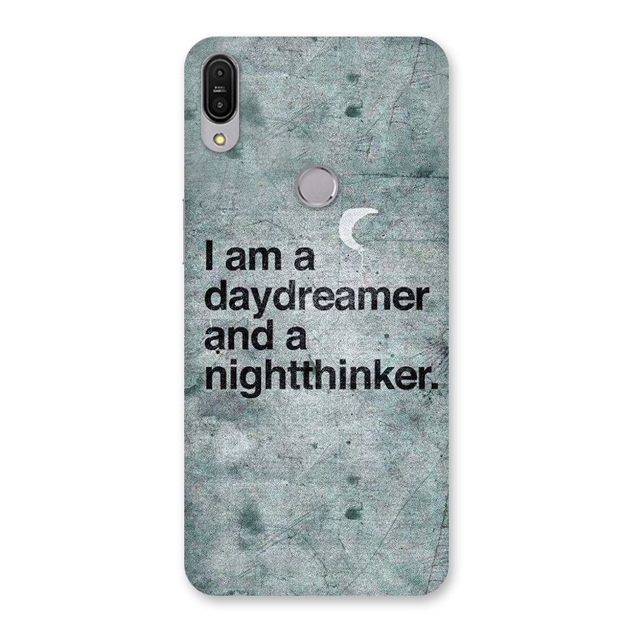 Day Dreamer Night Thinker Back Case for Zenfone Max Pro M1