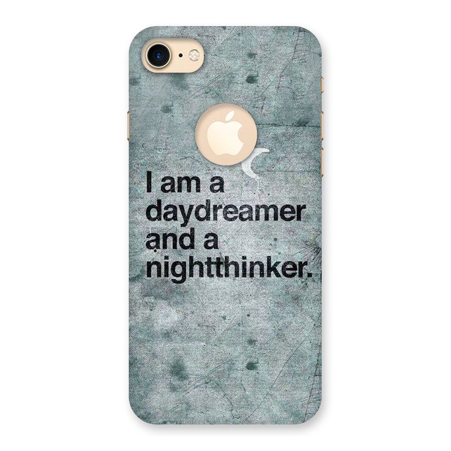 Day Dreamer Night Thinker Back Case for iPhone 7 Logo Cut