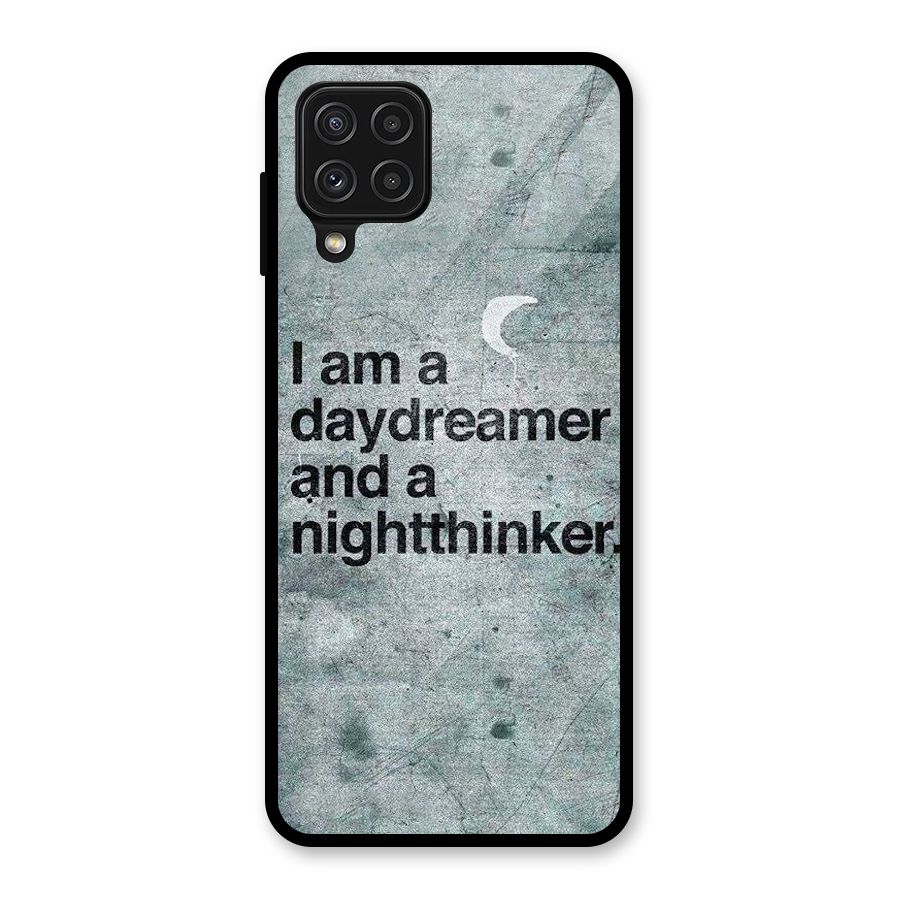 Day Dreamer Night Thinker Glass Back Case for Galaxy A22 4G