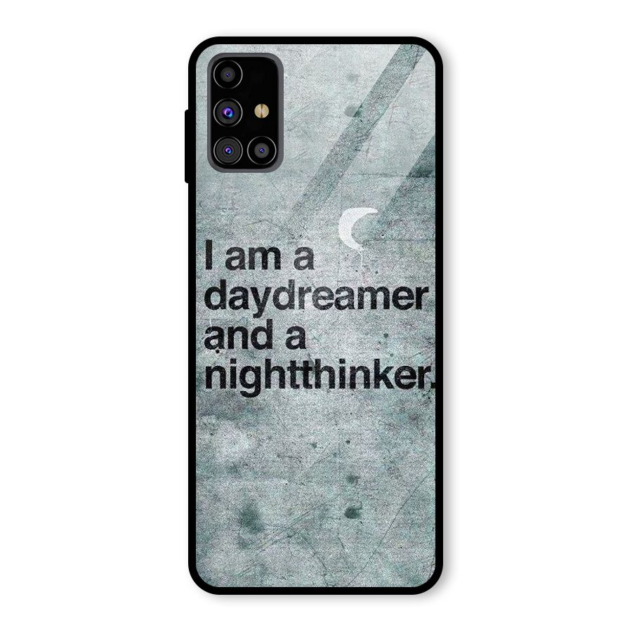 Day Dreamer Night Thinker Glass Back Case for Galaxy M31s