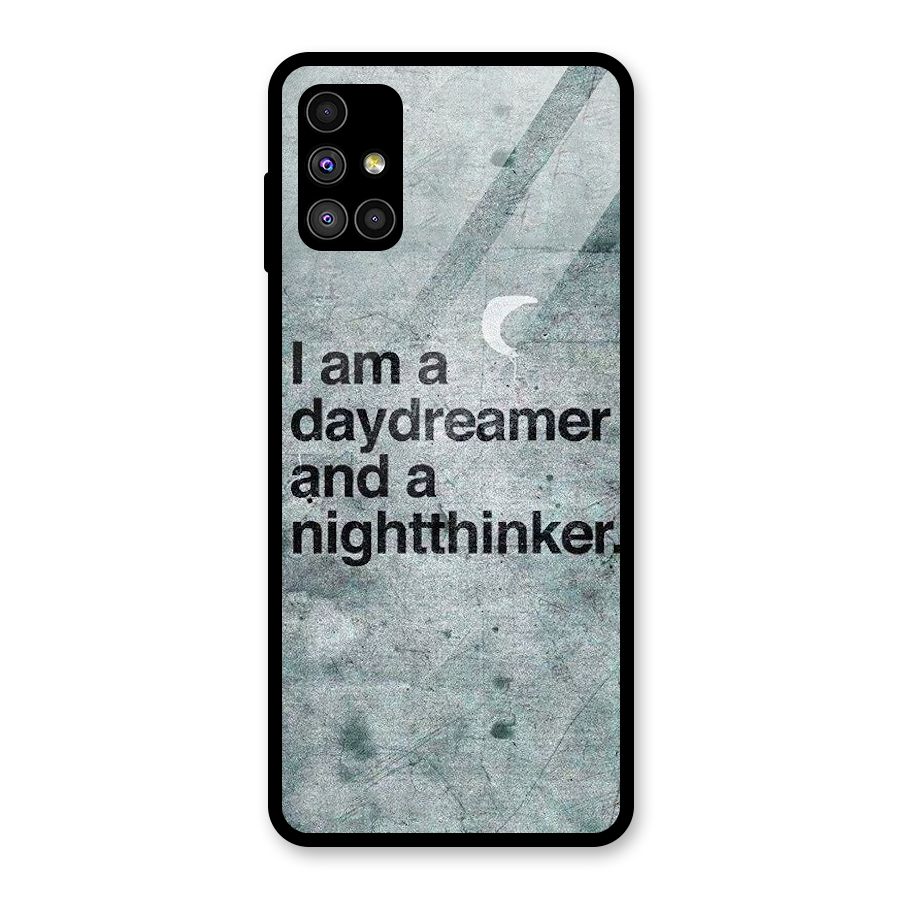 Day Dreamer Night Thinker Glass Back Case for Galaxy M51