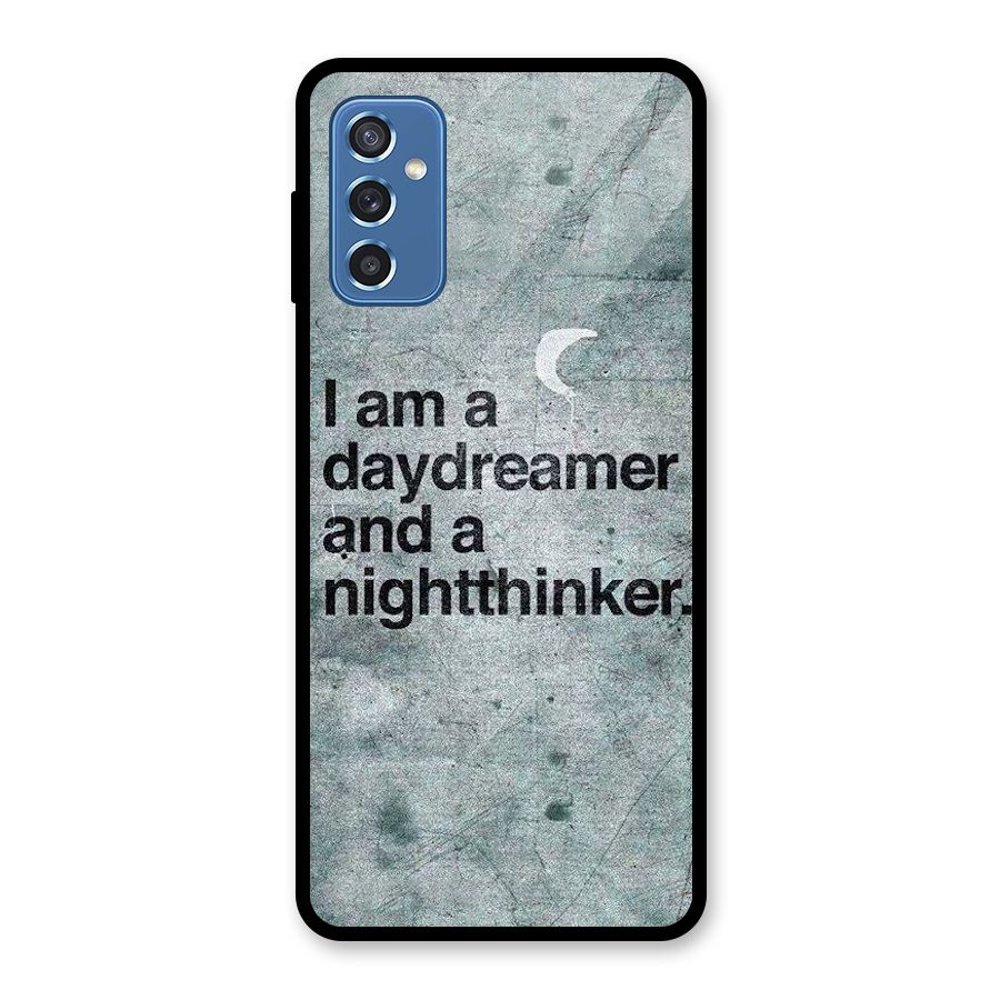 Day Dreamer Night Thinker Glass Back Case for Galaxy M52 5G