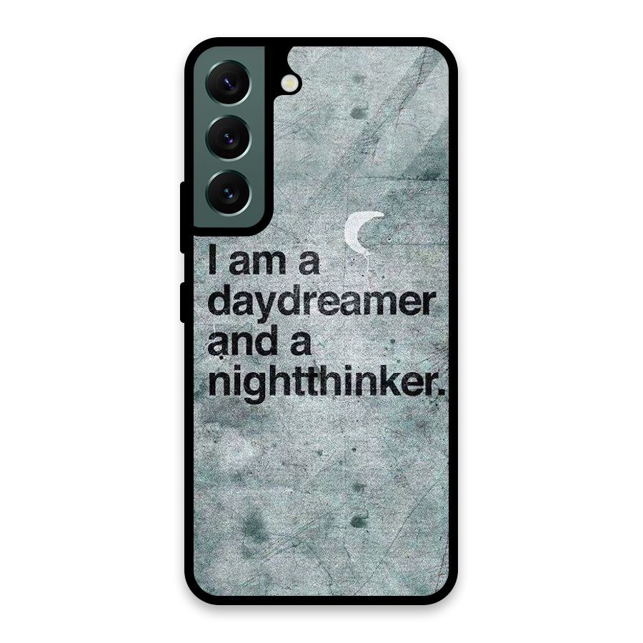 Day Dreamer Night Thinker Glass Back Case for Galaxy S22 5G