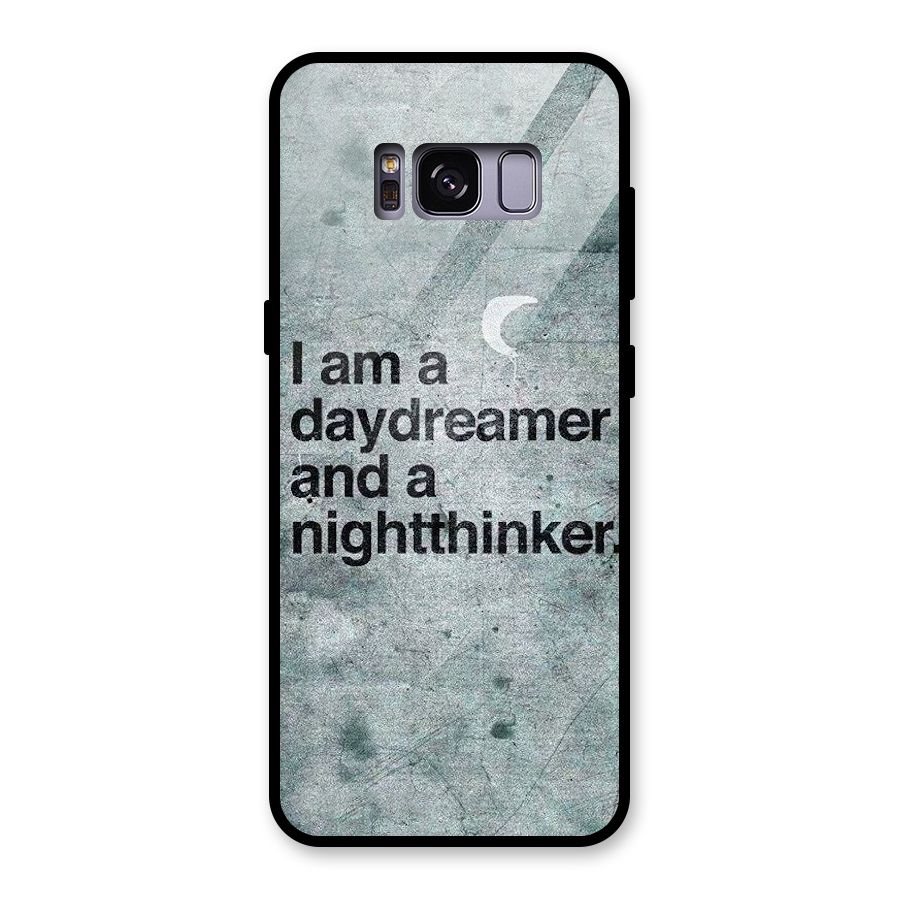 Day Dreamer Night Thinker Glass Back Case for Galaxy S8