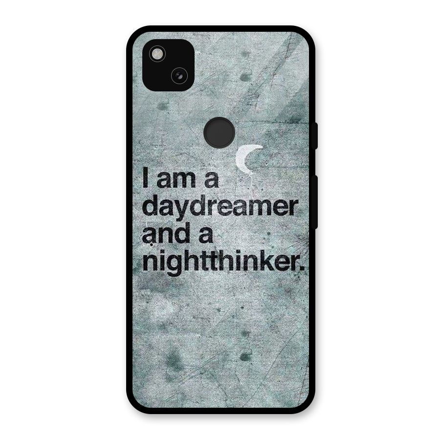 Day Dreamer Night Thinker Glass Back Case for Google Pixel 4a