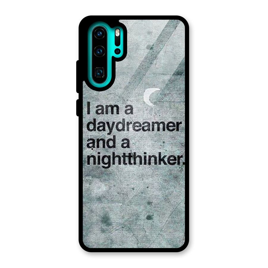 Day Dreamer Night Thinker Glass Back Case for Huawei P30 Pro