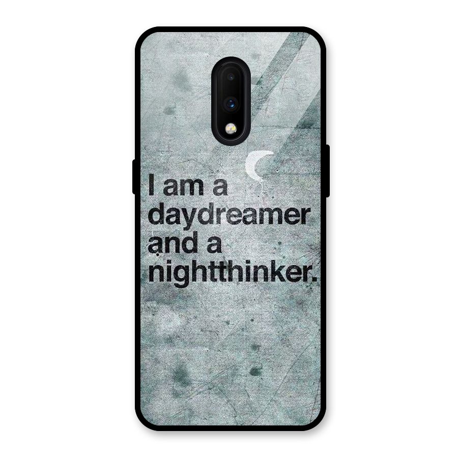 Day Dreamer Night Thinker Glass Back Case for OnePlus 7