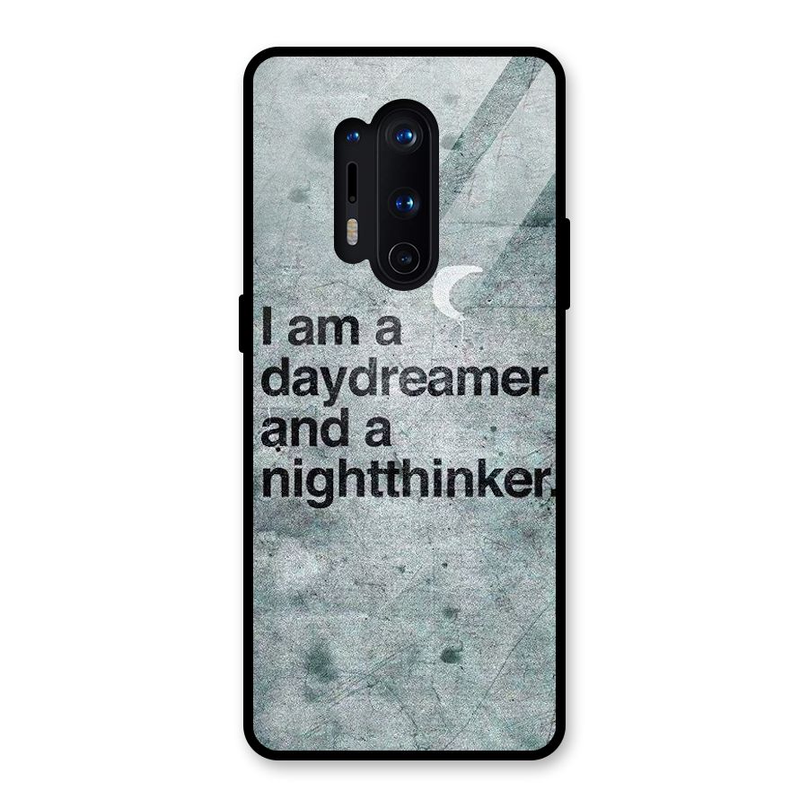 Day Dreamer Night Thinker Glass Back Case for OnePlus 8 Pro