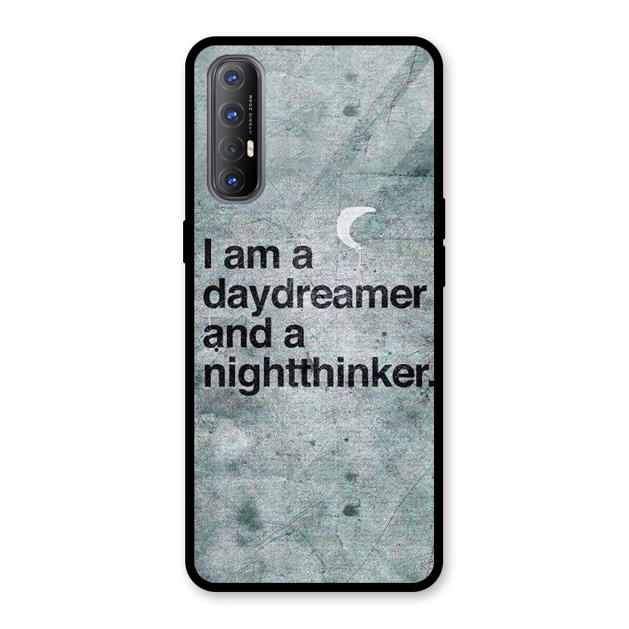 Day Dreamer Night Thinker Glass Back Case for Oppo Reno3 Pro
