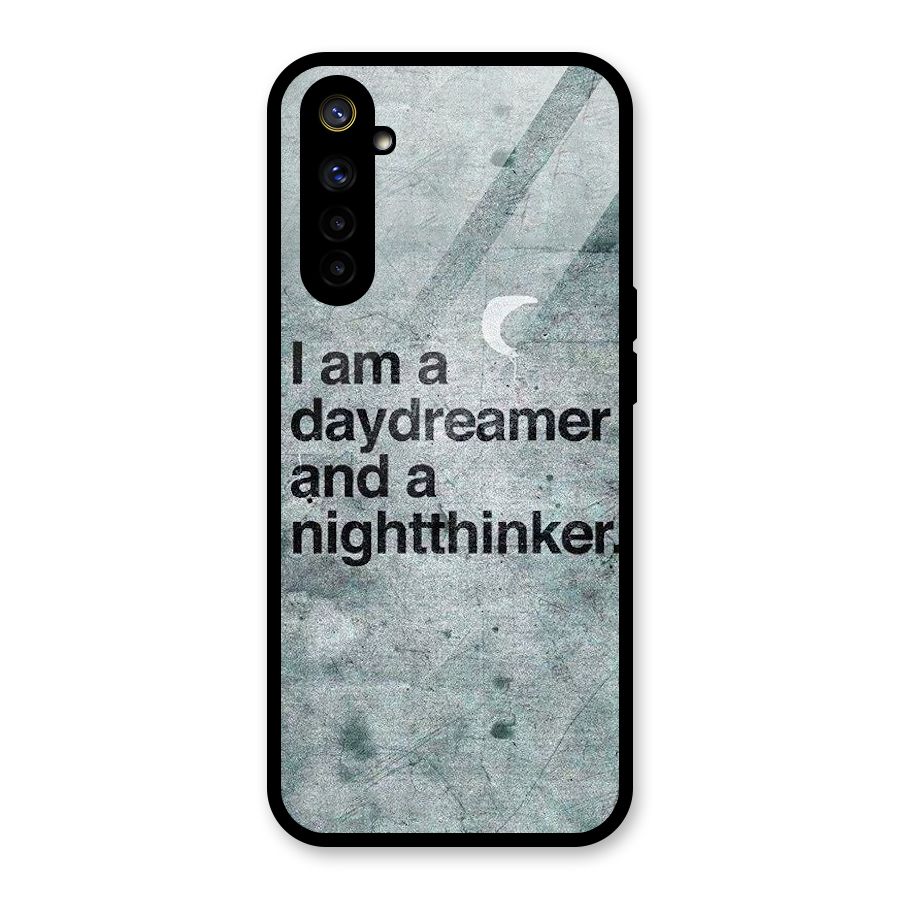Day Dreamer Night Thinker Glass Back Case for Realme 6