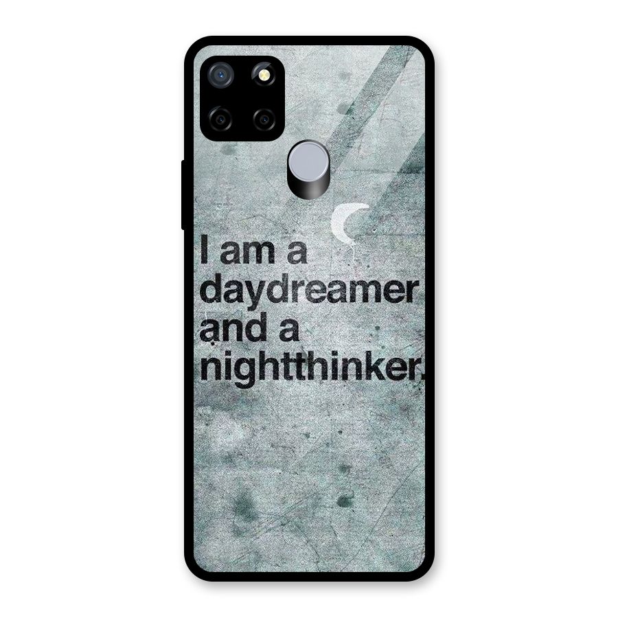 Day Dreamer Night Thinker Glass Back Case for Realme C15