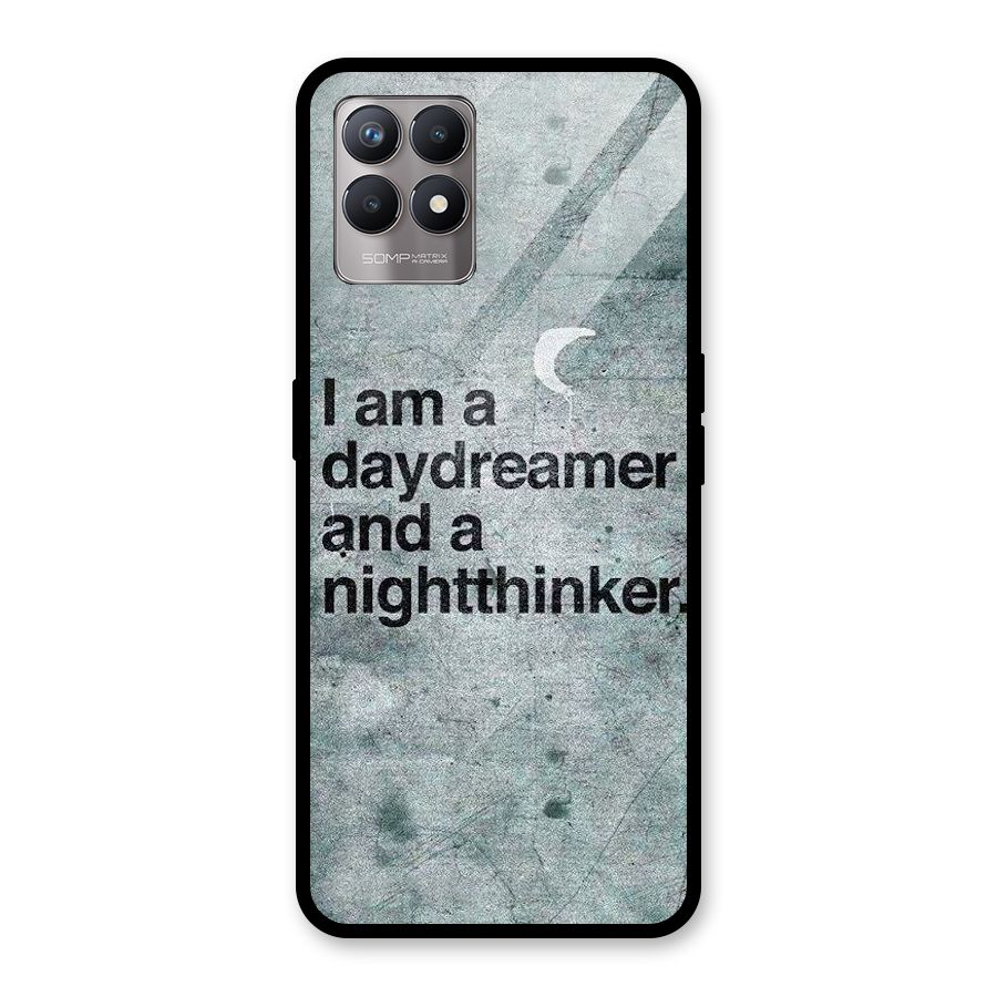 Day Dreamer Night Thinker Glass Back Case for Realme Narzo 50