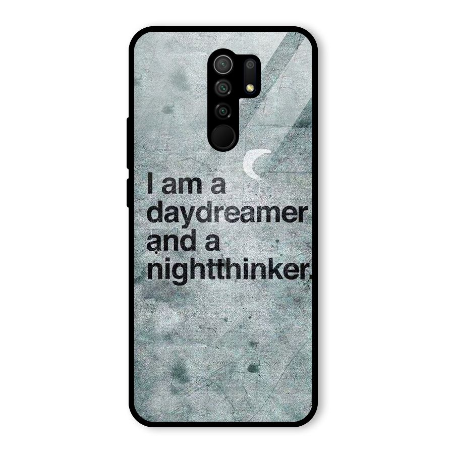 Day Dreamer Night Thinker Glass Back Case for Redmi 9 Prime