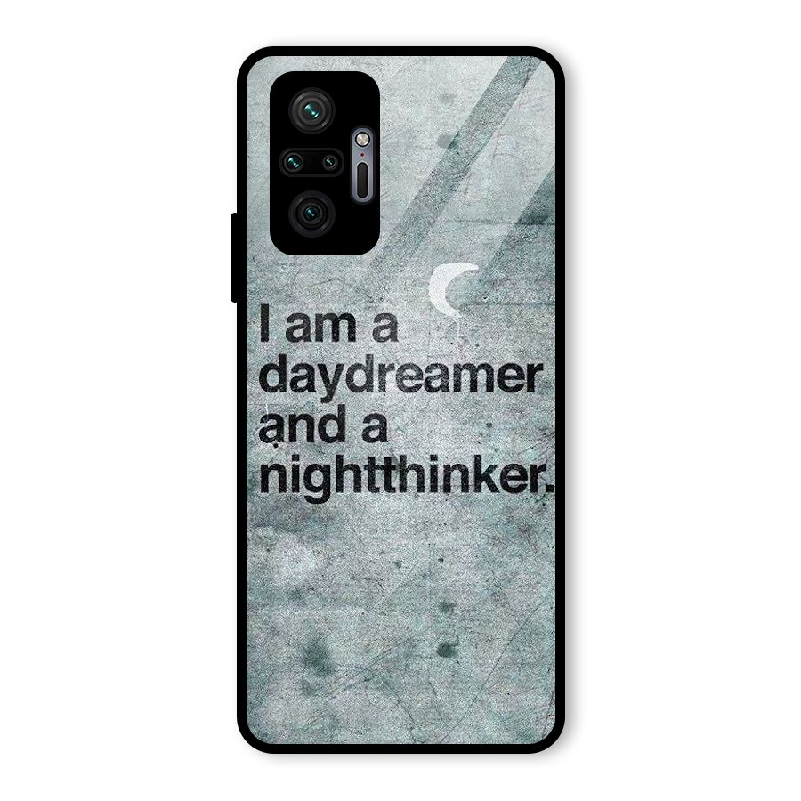 Day Dreamer Night Thinker Glass Back Case for Redmi Note 10 Pro Max