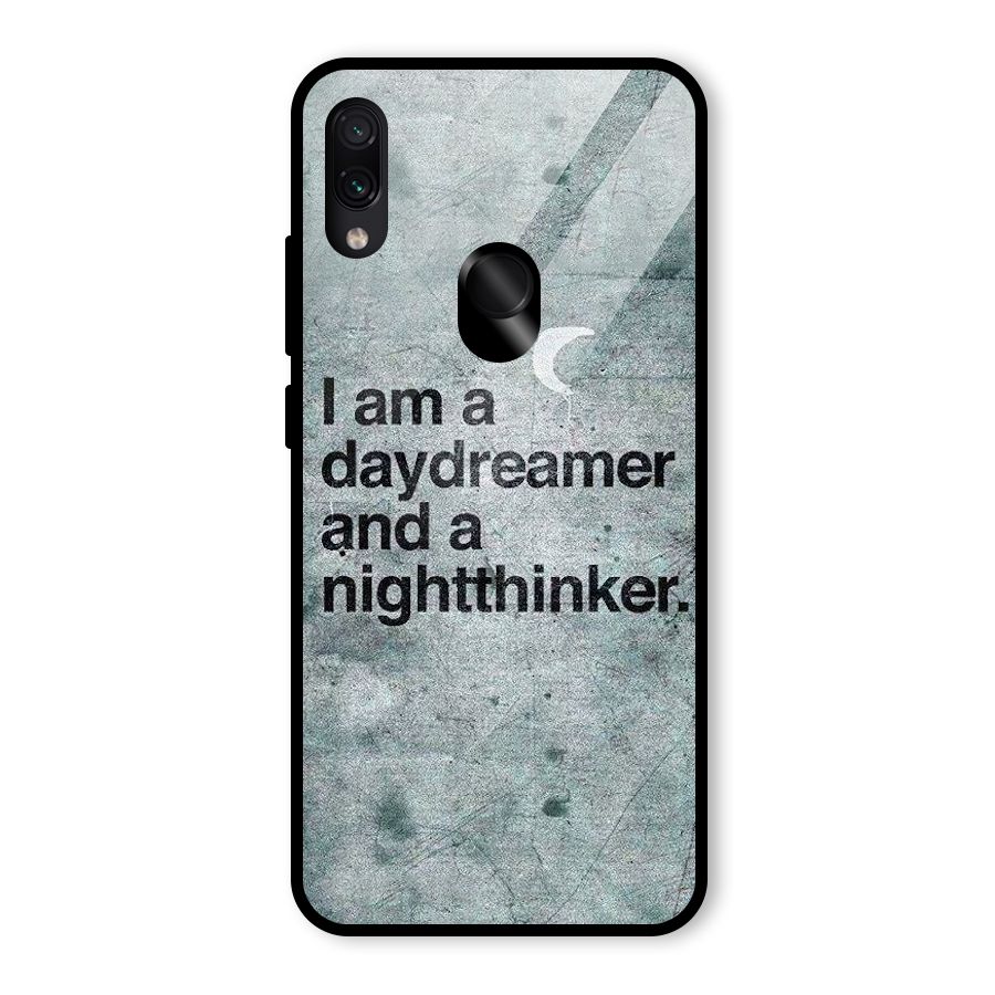 Day Dreamer Night Thinker Glass Back Case for Redmi Note 7S