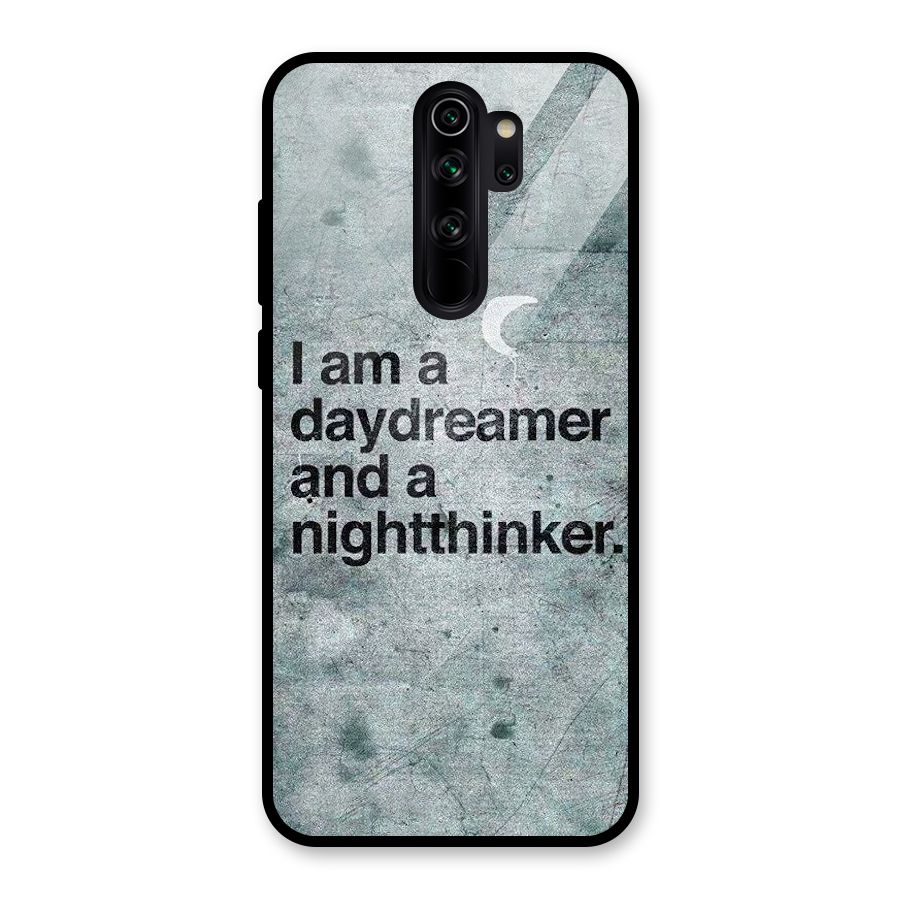 Day Dreamer Night Thinker Glass Back Case for Redmi Note 8 Pro