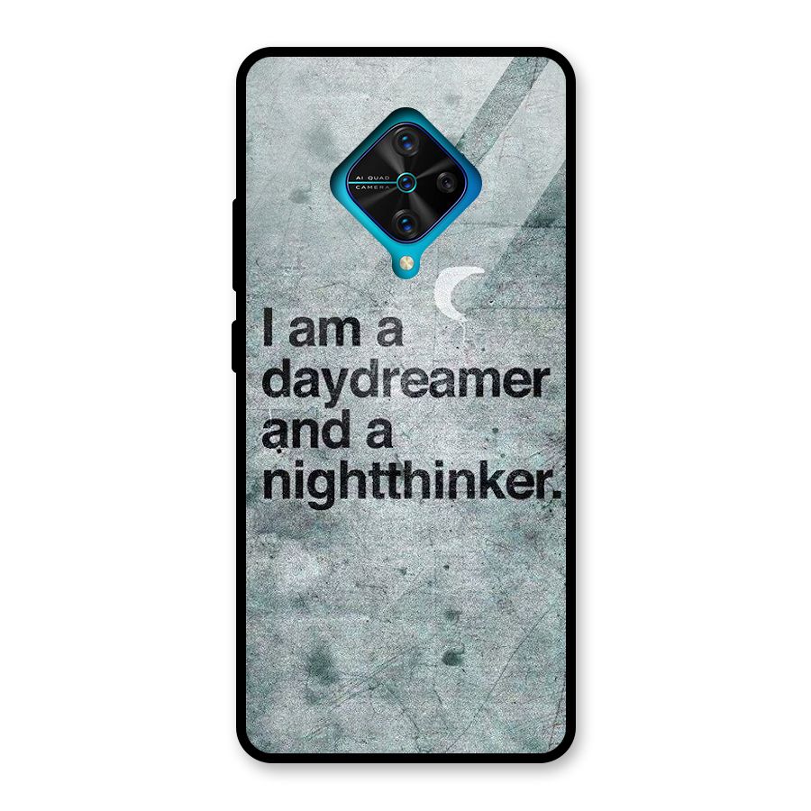 Day Dreamer Night Thinker Glass Back Case for Vivo S1 Pro