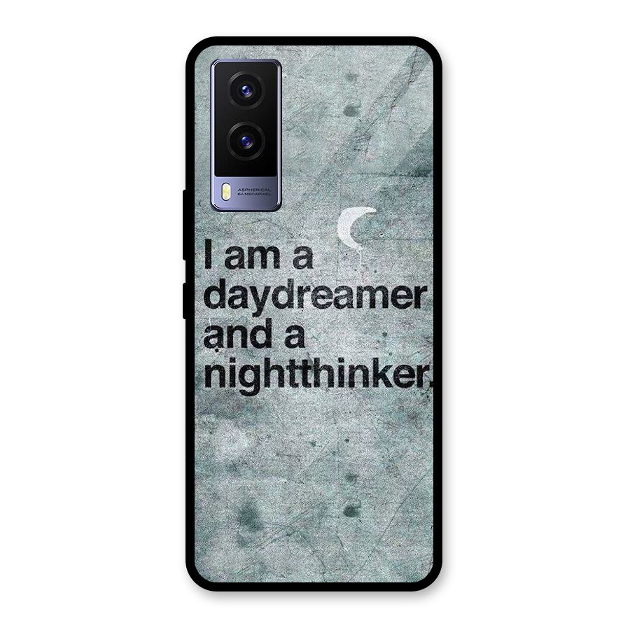 Day Dreamer Night Thinker Glass Back Case for Vivo V21e 5G