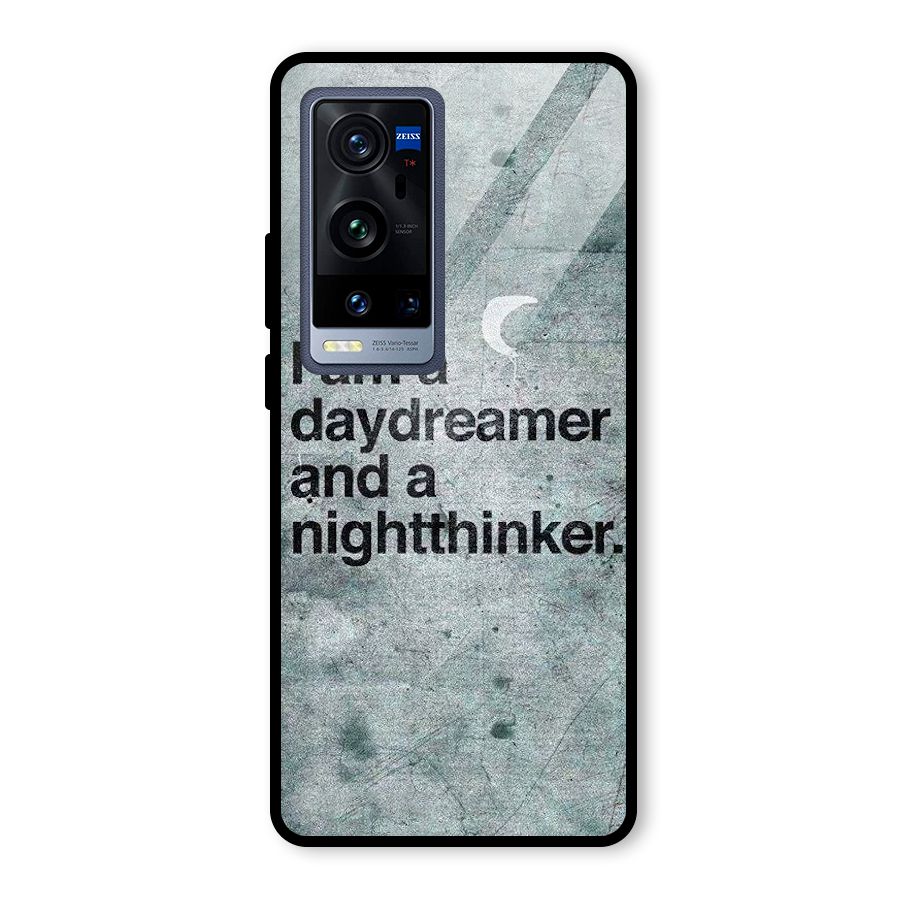 Day Dreamer Night Thinker Glass Back Case for Vivo X60 Pro Plus