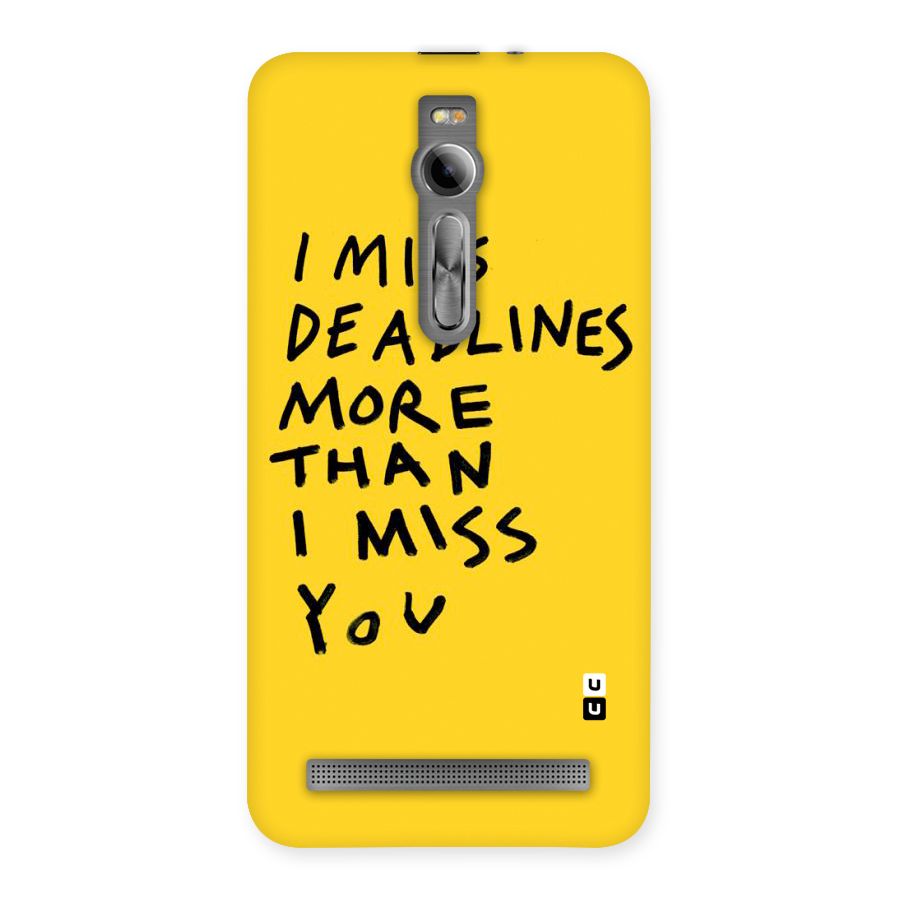 Deadlines Back Case for Asus Zenfone 2