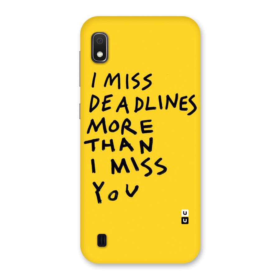 Deadlines Back Case for Galaxy A10