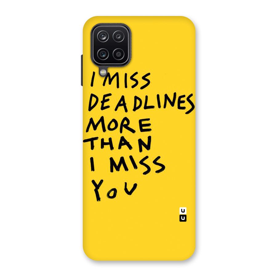 Deadlines Back Case for Galaxy A12