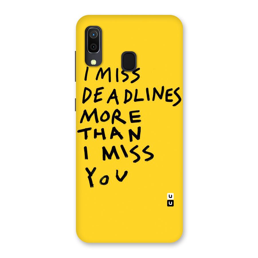 Deadlines Back Case for Galaxy A30