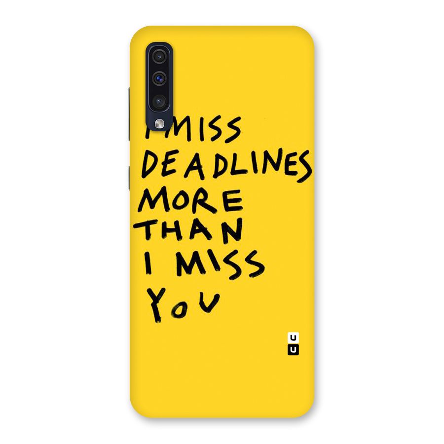 Deadlines Back Case for Galaxy A50s