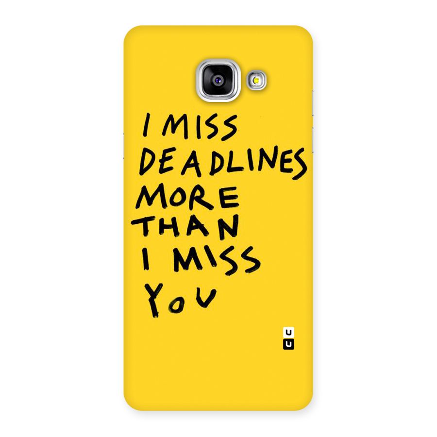 Deadlines Back Case for Galaxy A5 2016