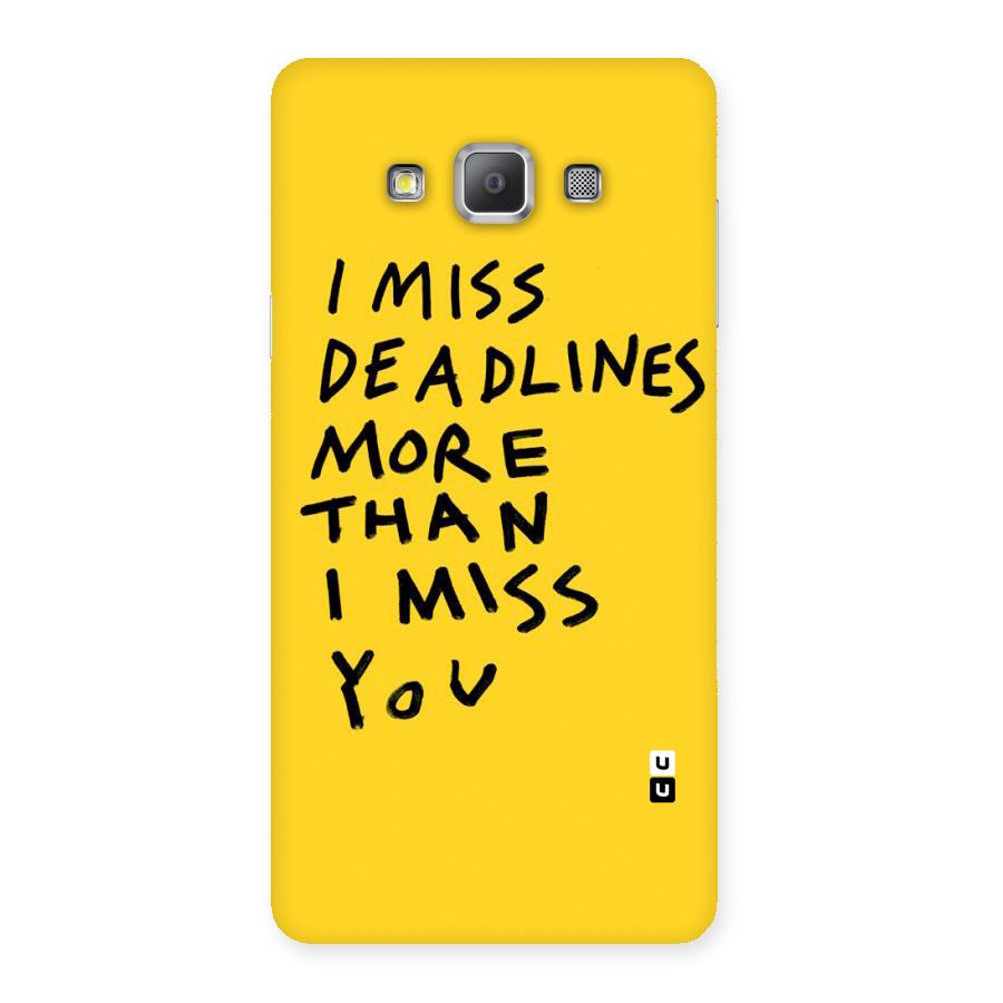Deadlines Back Case for Galaxy A7