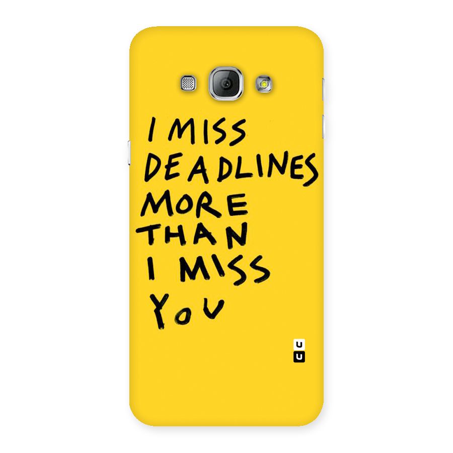 Deadlines Back Case for Galaxy A8