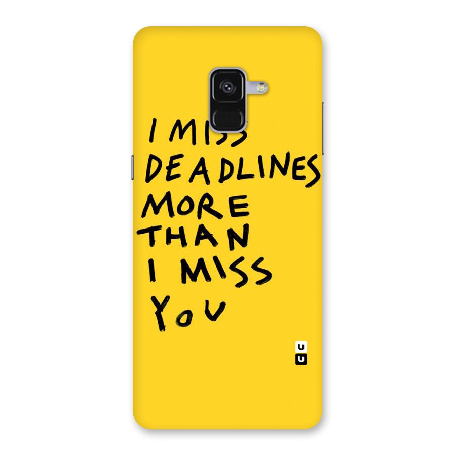 Deadlines Back Case for Galaxy A8 Plus