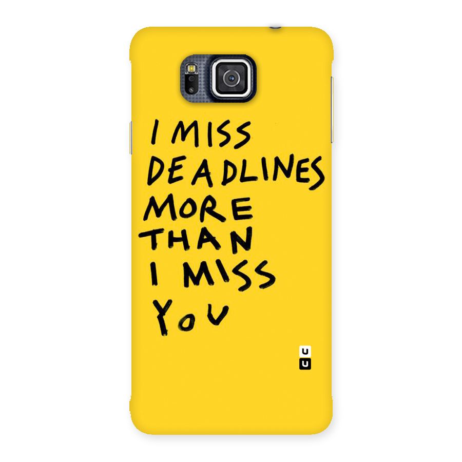 Deadlines Back Case for Galaxy Alpha