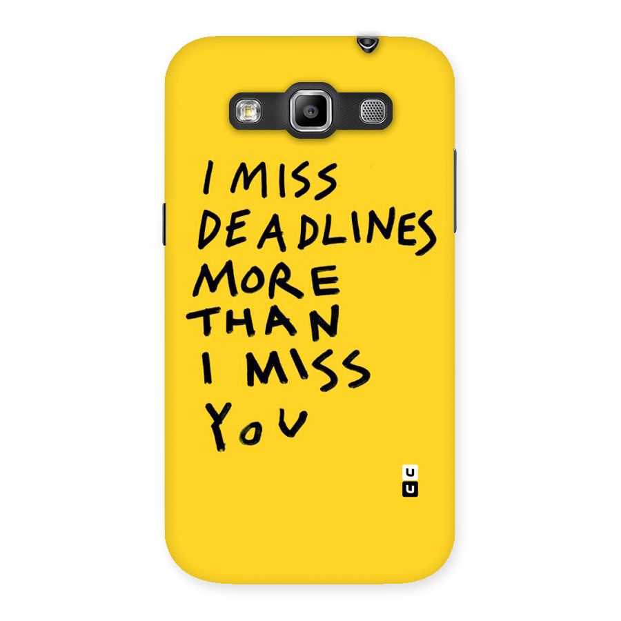 Deadlines Back Case for Galaxy Grand Quattro