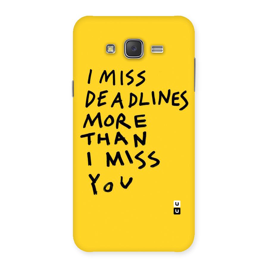 Deadlines Back Case for Galaxy J7