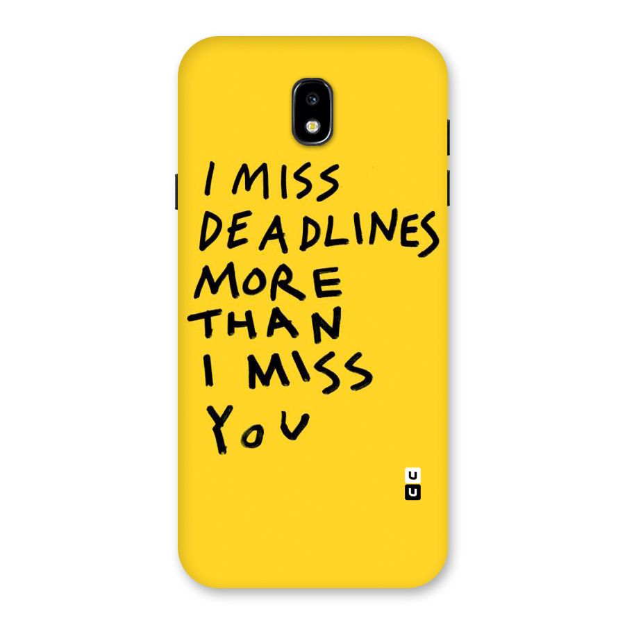 Deadlines Back Case for Galaxy J7 Pro