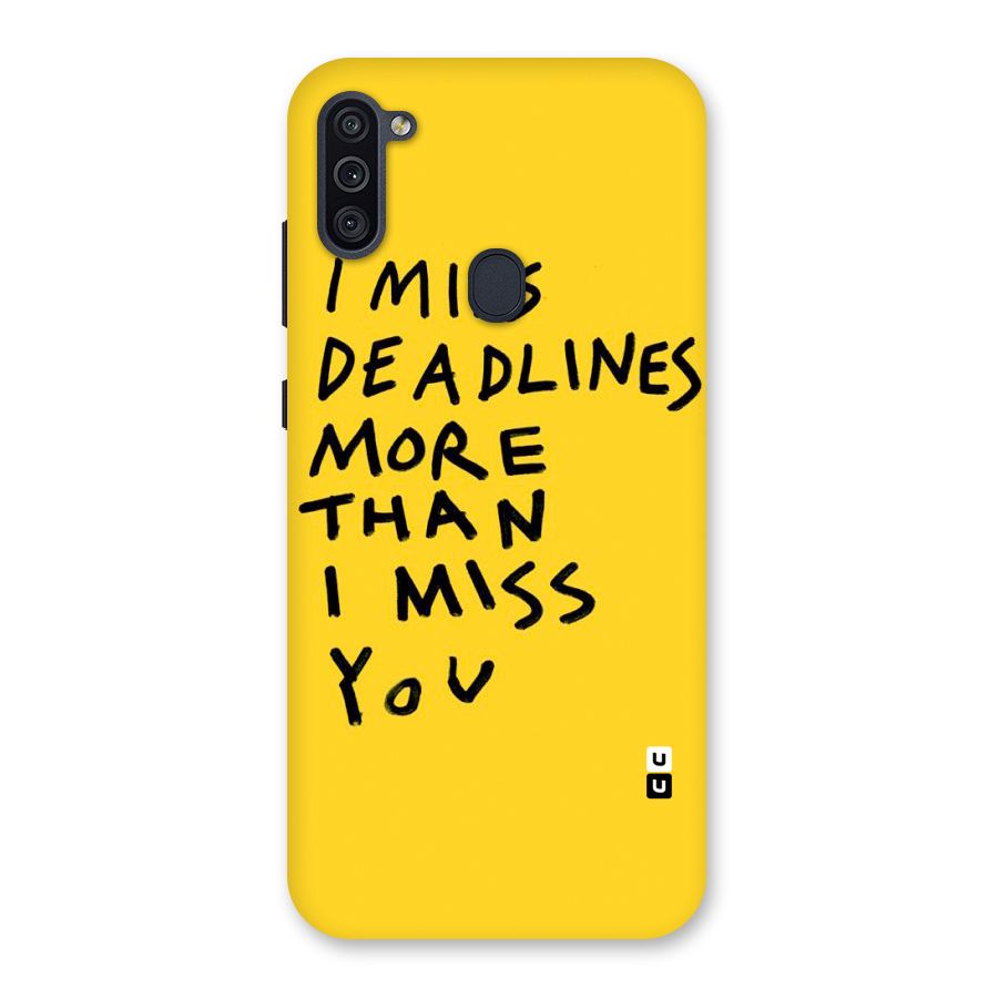 Deadlines Back Case for Galaxy M11