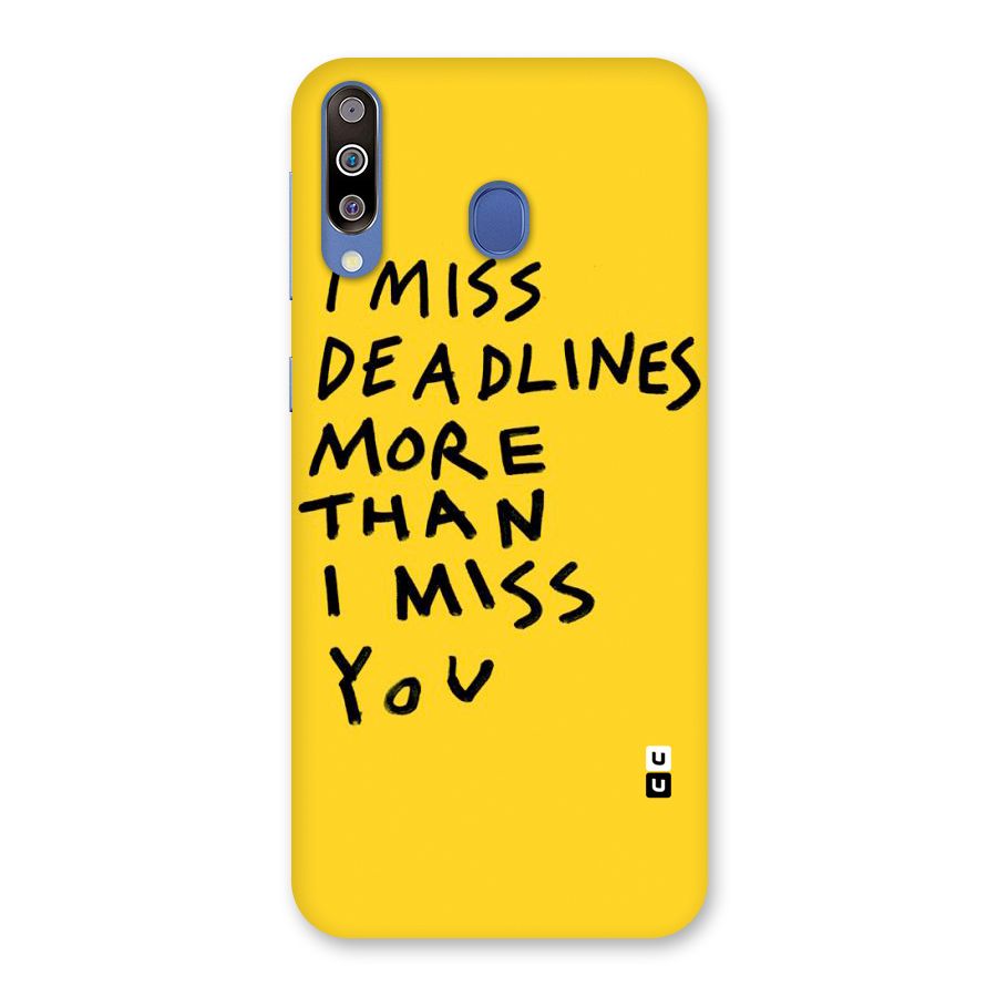 Deadlines Back Case for Galaxy M30