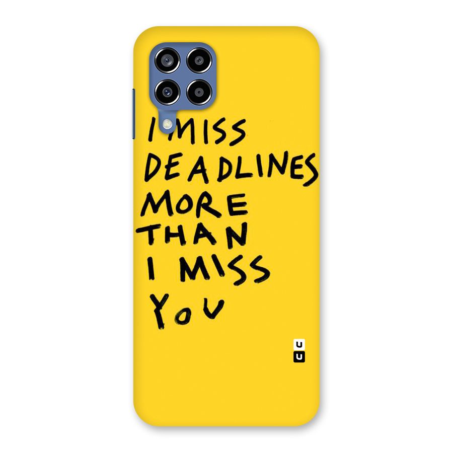 Deadlines Back Case for Galaxy M53 5G