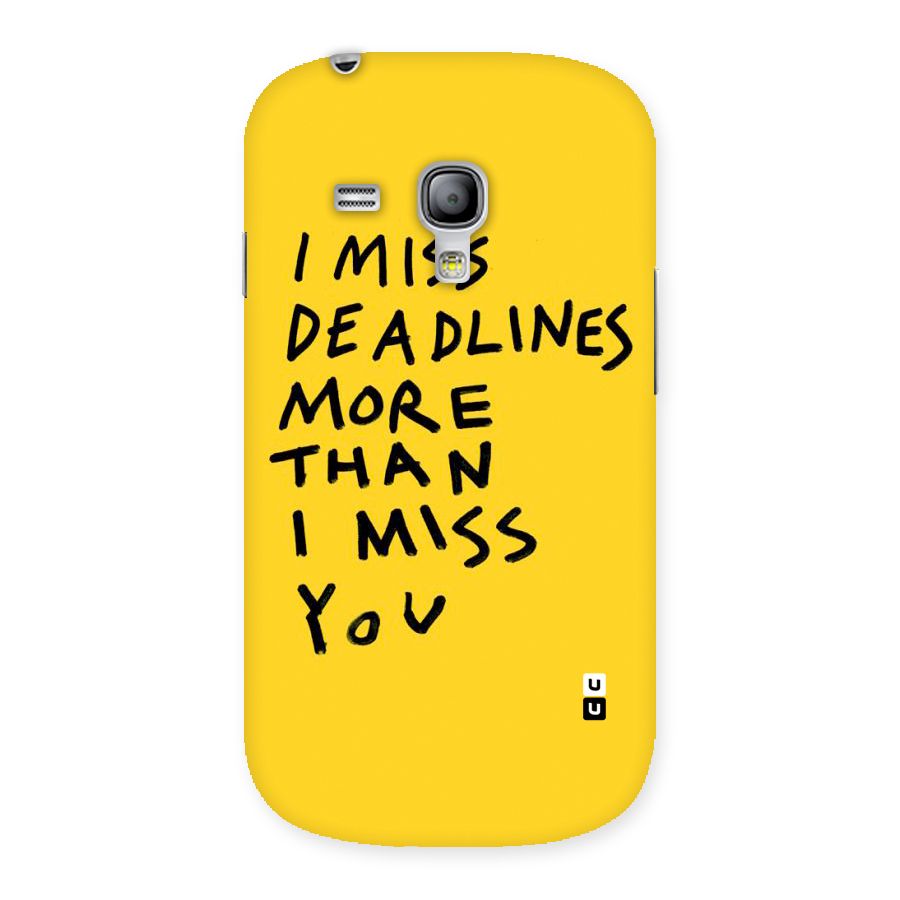 Deadlines Back Case for Galaxy S3 Mini