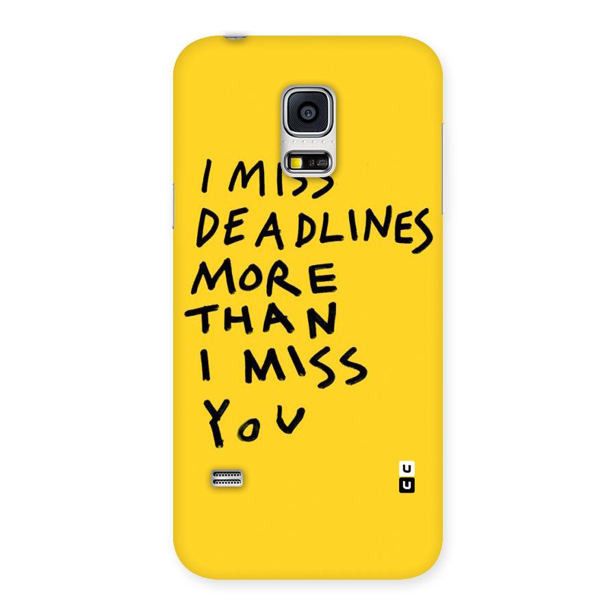 Deadlines Back Case for Galaxy S5 Mini