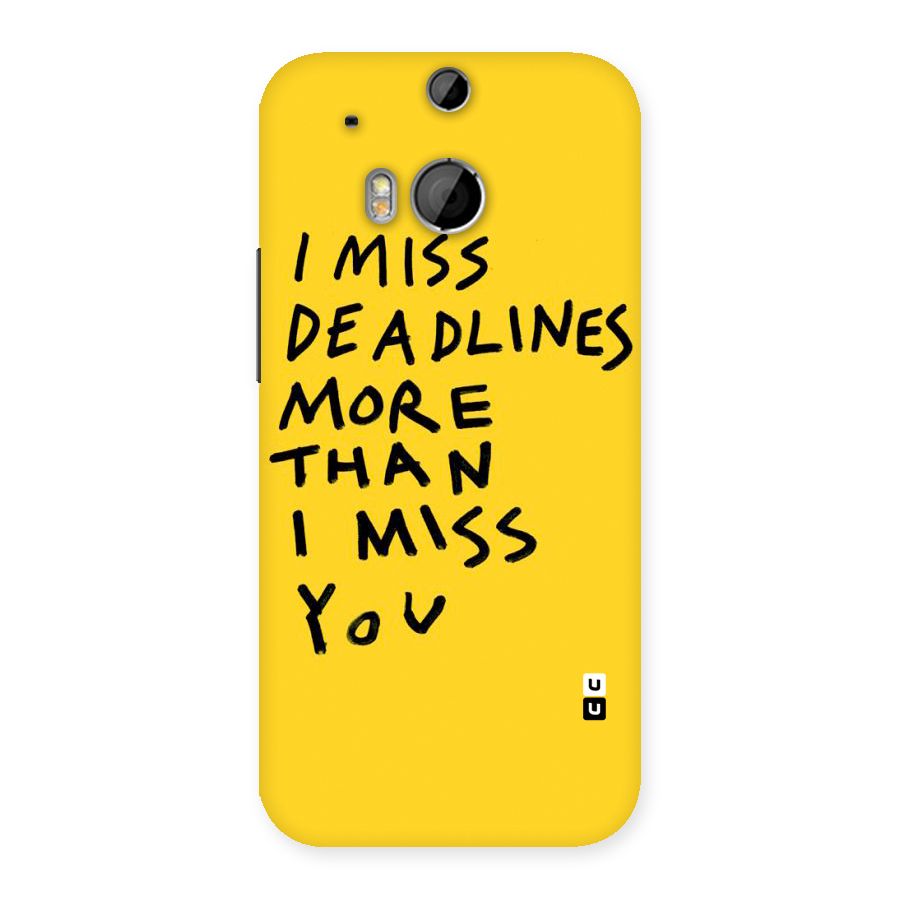 Deadlines Back Case for HTC One M8