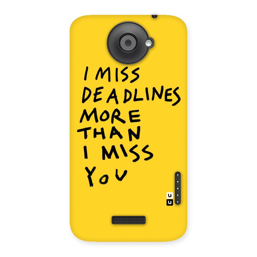 Deadlines Back Case for HTC One X